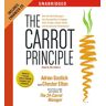 Simon & Schuster Books for Young Readers The Carrot Principle: How the Best Managers Use Recognition to Engage Their People, Retain Talent, and Accelerate Performance