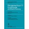 Springer Berlin Chirurgisches Forum ’77 für experimentelle und klinische Forschung