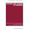 VS Verlag für Sozialwissenschaften Parteien und Wähler im Umbruch