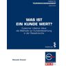 Facultas Was ist ein Kunde wert?