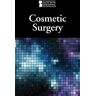 Greenhaven Press Cosmetic Surgery