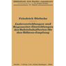 Springer Berlin Ladevorrichtungen und Regenerier-Einrichtungen der Betriebsbatterien für den Röhren-Empfang