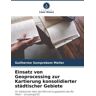 Verlag Unser Wissen Einsatz von Geoprocessing zur Kartierung konsolidierter städtischer Gebiete