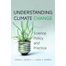 University of Toronto Press Burch, S: Understanding Climate Change