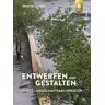 Ulmer Eugen Verlag Entwerfen und Gestalten in der Landschaftsarchitektur
