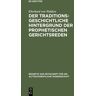 De Gruyter Der traditionsgeschichtliche Hintergrund der prophetischen Gerichtsreden