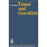 Springer Berlin Tumor und Gravidität