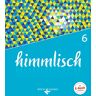 Kösel Schulbuch Himmlisch 6. Jahrgangsstufe - Schülerbuch