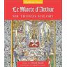 Workman Publishing Le Morte Darthur  9 Hours O 8d