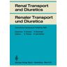 Springer Berlin Renal Transport and Diuretics / Renaler Transport und Diuretica