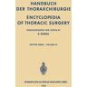 Springer Berlin Handbuch der Thoraxchirurgie / Encyclopedia of Thoracic Surgery