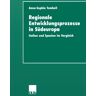 Deutscher Universitätsvlg Regionale Entwicklungsprozesse in Südeuropa