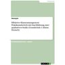 GRIN Effektives Klassenmanagement. Praktikumsbericht mit Durchführung einer qualitativen Studie (Grundschule 4. Klasse, Deutsch)