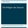 Angkor Die Religion der Samurai