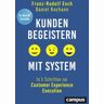 Campus Kunden begeistern mit System