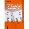 De Gruyter Lateinische Grammatik