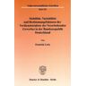 Duncker & Humblot Stabilität, Variabilität und Bestimmungsfaktoren der Verdienststruktur des Verarbeitenden Gewerbes in der Bundesrepublik Deutschland.