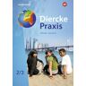 Westermann Schulbuchverlag Diercke Praxis SI 2 /3. G9. Schülerband. Arbeits- und Lernbuch für Gymnasien in Nordrhein-Westfalen