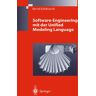 Springer Berlin Software-Engineering mit der Unified Modeling Language