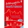 Gmeiner-Verlag Lieblingsplätze in Oberösterreich