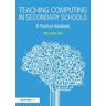 Taylor & Francis Teaching Computing in Secondary Schools