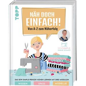 Topp Buch Näh doch einfach! Von A-Z zum Näherfolg - Size: 188 Seiten