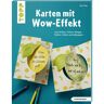 Topp Buch Karten mit Wow-Effekt &ndash; Zum Drehen, Ziehen, H&auml;ngen, Stellen Falten und Aufpoppen - Size: 32 Seiten