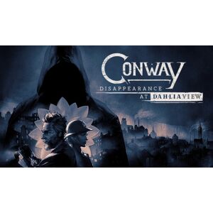 Conway: Disappearance at Dahlia View