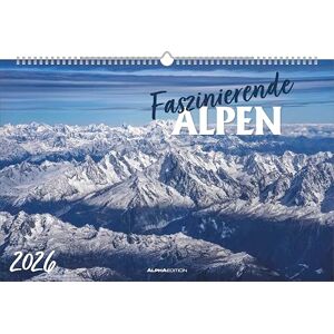 Alpha Faszinierende Alpen 2026 – Wandkalender 49,5×33 cm mit 12 beeindruckenden Berg- & Landschaftsaufnahmen, hochwertiger Bildkalender auf FSC-Papier, für Naturfreunde & Alpenliebhaber Alpha Faszinierende Alpen 2026 – Wandkalender 49,5×33 cm mit 12 beeindruckenden Berg- & Landschaftsaufnahmen, hochwertiger Bildkalender auf FSC-Papier, für Naturfreunde & Alpenliebhaber