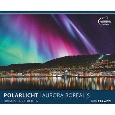 PALAZZI Polarlicht 2025 Wandkalender, 60x50cm, Posterkalender mit brillanten Aufnahmen vom Naturspektakel, überwältigende Lichter, Erläuterungen auf dem Rückblatt PALAZZI Polarlicht 2025 Wandkalender, 60x50cm, Posterkalender mit brillanten Aufnahmen vom Naturspektakel, überwältigende Lichter, Erläuterungen auf dem Rückblatt
