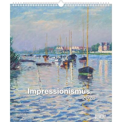 DUMONT Impressionismus Kalender 2026 – Meisterwerke aus dem Museum Barberini – Hochwertiger Kunst-Wandkalender 35 x 40 cm für Kunstliebhaber: Aus der Sammlung Hasso Plattner DUMONT Impressionismus Kalender 2026 – Meisterwerke aus dem Museum Barberini – Hochwertiger Kunst-Wandkalender 35 x 40 cm für Kunstliebhaber: Aus der Sammlung Hasso Plattner