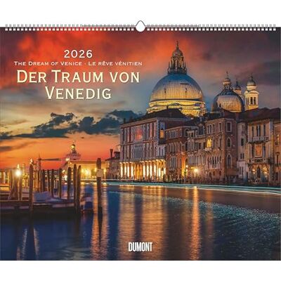 DUMONT Der Traum von Venedig 2026 – Wandkalender 60 x 50 cm Städtefotografie, für Italien-Fans & Reisende: The Dream of Venice · Le rêve vénitien DUMONT Der Traum von Venedig 2026 – Wandkalender 60 x 50 cm Städtefotografie, für Italien-Fans & Reisende: The Dream of Venice · Le rêve vénitien