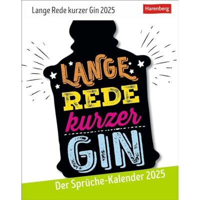 Harenberg Lange Rede kurzer Gin Tagesabreißkalender 2025 Der Sprüche-Kalender: Lustiger Tageskalender mit originellen Sprüchen. Humorvoller Tischkalender 2025 ... Kalender mit witzigen Weisheiten Harenberg Lange Rede kurzer Gin Tagesabreißkalender 2025 Der Sprüche-Kalender: Lustiger Tageskalender mit originellen Sprüchen. Humorvoller Tischkalender 2025 ... Kalender mit witzigen Weisheiten