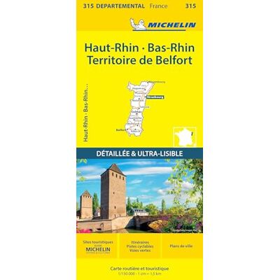 Michelin Bas-Rhin, Haut-Rhin, Territoire de Belfort Local Map 315: Map Michelin Bas-Rhin, Haut-Rhin, Territoire de Belfort Local Map 315: Map