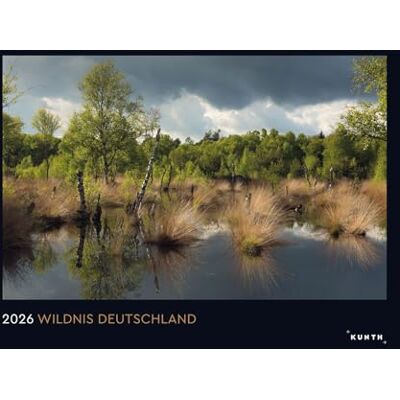 KUNTH Wildnis Deutschland Wandkalender 2026: Hochwertiger, bildstarker Kalender mit Spiralbindung im Großformat ( Wandkalender Black Edition 60 x 45 cm) KUNTH Wildnis Deutschland Wandkalender 2026: Hochwertiger, bildstarker Kalender mit Spiralbindung im Großformat ( Wandkalender Black Edition 60 x 45 cm)