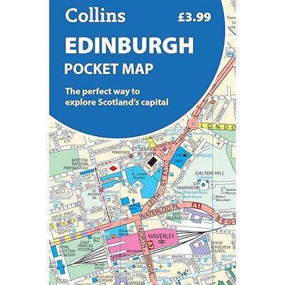 Collins Edinburgh Pocket Map: The perfect way to explore Edinburgh Collins Edinburgh Pocket Map: The perfect way to explore Edinburgh