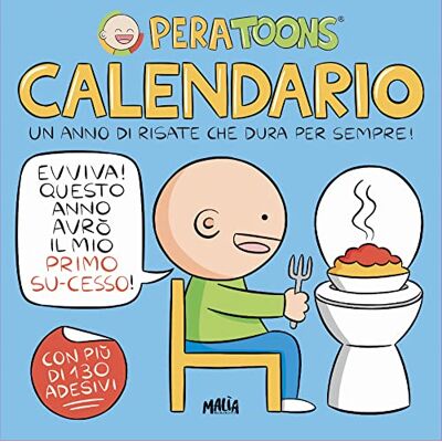 PON PON EDIZIONI Pera Toons. Calendario da parete. Con Adesivi PON PON EDIZIONI Pera Toons. Calendario da parete. Con Adesivi