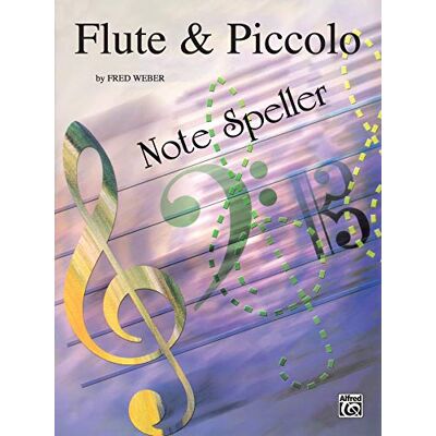 Weber Note Spellers: Flute & Piccolo - Preis vom 09.09.2026 20:02:14 h Weber Note Spellers: Flute & Piccolo - Preis vom 09.09.2026 20:02:14 h