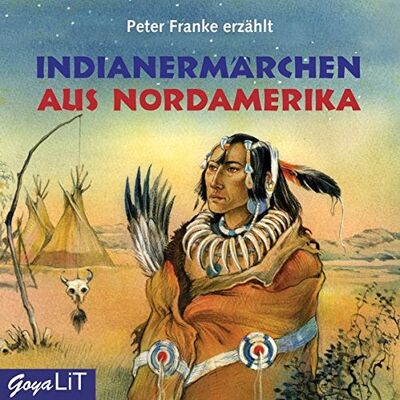Franke Indianermärchen aus Nordamerika - Preis vom 09.09.2026 20:02:14 h Franke Indianermärchen aus Nordamerika - Preis vom 09.09.2026 20:02:14 h