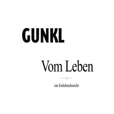 Vom Leben: ein Entlebnisbericht - Gunkl - Preis vom 24.06.2026 07:42:13 h Vom Leben: ein Entlebnisbericht - Gunkl - Preis vom 24.06.2026 07:42:13 h
