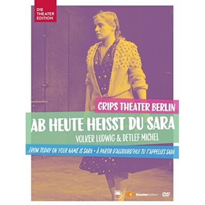 Jensen Volker Ludwig & Detlef Michel: Ab heute heißt du Sara - 33 Bilder aus dem Leben einer Berlinerin, GRIPS Theater Berlin - Preis vom 09.09.2026 20:02:14 h Jensen Volker Ludwig & Detlef Michel: Ab heute heißt du Sara - 33 Bilder aus dem Leben einer Berlinerin, GRIPS Theater Berlin - Preis vom 09.09.2026 20:02:14 h