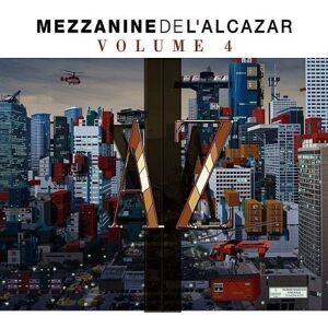 Various - Mezzanine De L'alcazar Vol.4 - Preis vom 12.06.2026 05:40:31 h Various - Mezzanine De L'alcazar Vol.4 - Preis vom 12.06.2026 05:40:31 h