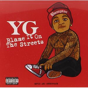 Yg - Blame It on the Streets - Preis vom 13.06.2026 05:28:29 h Yg - Blame It on the Streets - Preis vom 13.06.2026 05:28:29 h