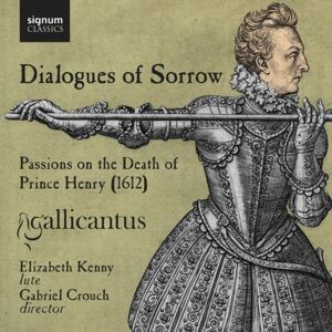 Gallicantus - Dialogues of Sorrow - Musik zum Tode von Prinz Henry (1612) - Preis vom 14.06.2026 05:24:48 h Gallicantus - Dialogues of Sorrow - Musik zum Tode von Prinz Henry (1612) - Preis vom 14.06.2026 05:24:48 h