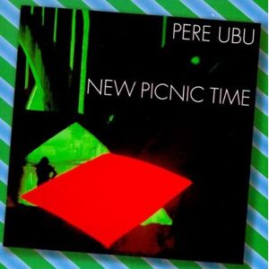 Pere Ubu - New Picnic Time - Preis vom 14.06.2026 05:24:48 h Pere Ubu - New Picnic Time - Preis vom 14.06.2026 05:24:48 h
