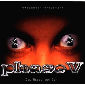 Phase V - Die Reise Ins Ich - Preis vom 11.06.2026 05:43:19 h Phase V - Die Reise Ins Ich - Preis vom 11.06.2026 05:43:19 h