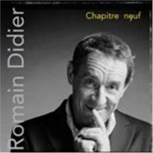 ROMAIN DIDIER - Chapitre Neuf - Preis vom 15.06.2026 05:30:30 h ROMAIN DIDIER - Chapitre Neuf - Preis vom 15.06.2026 05:30:30 h
