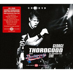 George Thorogood & The Destroyers - 30th Anniversary Tour-Live (CD+Dvd) - Preis vom 13.06.2026 05:28:29 h George Thorogood & The Destroyers - 30th Anniversary Tour-Live (CD+Dvd) - Preis vom 13.06.2026 05:28:29 h