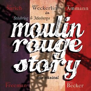 Marc Moulin Rouge Story - das Musical - Preis vom 13.06.2026 05:28:29 h Marc Moulin Rouge Story - das Musical - Preis vom 13.06.2026 05:28:29 h