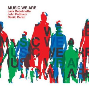 Jack DeJohnette - Music We Are (CD+Dvd) - Preis vom 13.06.2026 05:28:29 h Jack DeJohnette - Music We Are (CD+Dvd) - Preis vom 13.06.2026 05:28:29 h